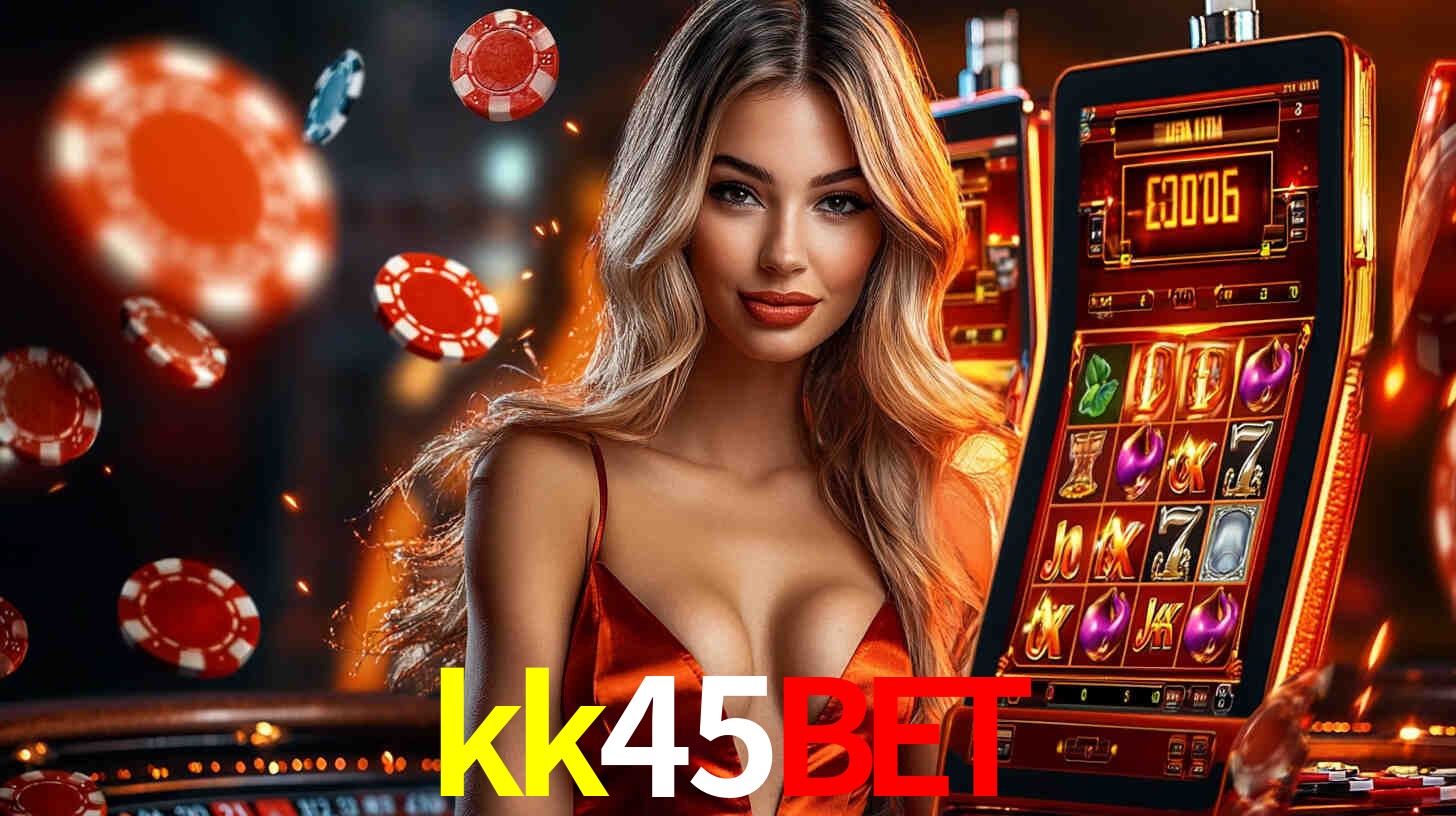 kk45bet: Seu Cassino Premiado com Pagamentos Rápidos