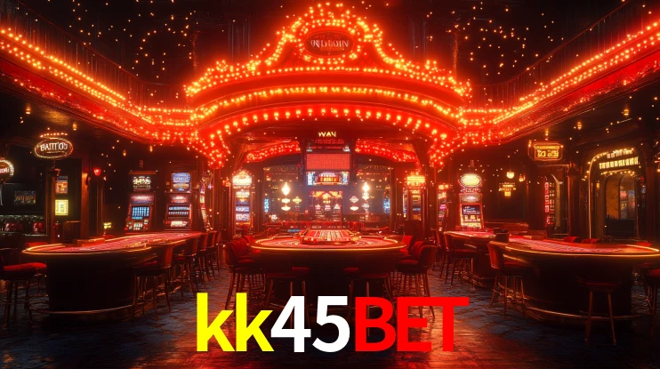 kk45bet