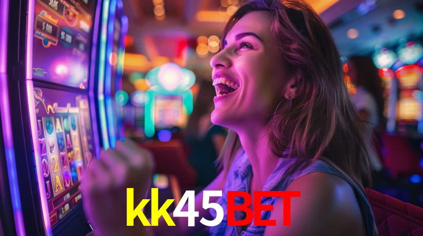 Sinta a adrenalina dos jogos de cassino com kk45bet